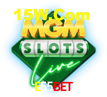 E55Bet,E55Vip