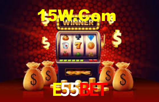 E55Bet