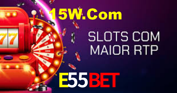 E55Bet,E55Vip