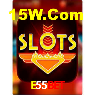 E55Bet